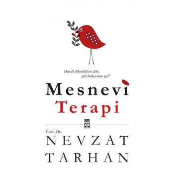 Mesnevi Terapi - Nevzat Tarhan - Timaş Yayınları