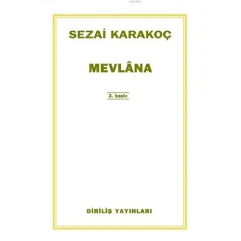 Mevlana - Sezai Karakoç - Diriliş Yayınları