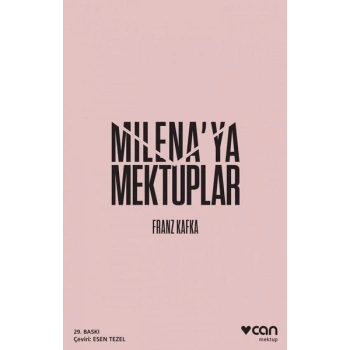 MİLENAYA MEKTUPLAR - FRANZ KAFKA - CAN YAYINLARI
