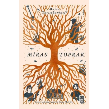 Miras Toprak-Maria Turtschaninoff-Timaş Yayınları