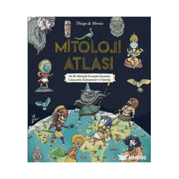 Mitoloji Atlası-Thiago De Moraes-Epsilon  Yayınları