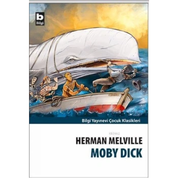 Moby Dick - Herman Melville - Bilgi Yayınevi