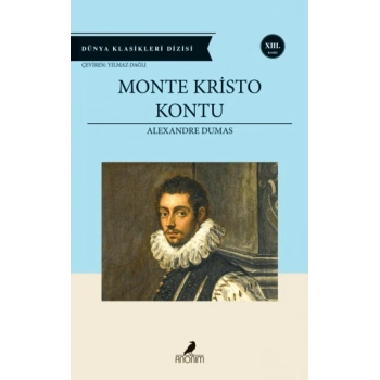 Monte Kristo Kontu - Alexandre Dumas - Anonim Yayınları