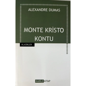 Monte Kristo Kontu - Alexandre Dumas - Kabile Kitap