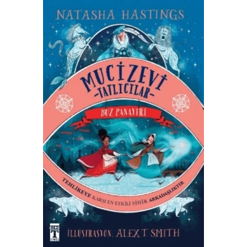 Mucizevi Tatlıcılar (Ciltli) - Natasha Hastings - Genç Timaş