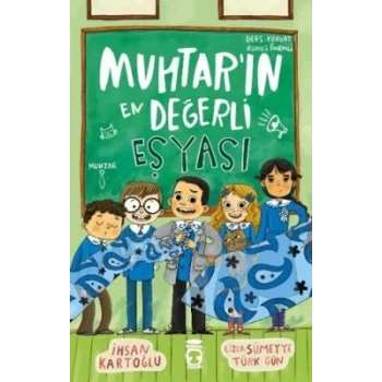 Muhtarın En Değerli Eşyası-İhsan Kartoğlu-Timaş Çocuk