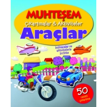 Muhteşem Çıkartmalar & Aktiviteler Araçlar - The Book Company - Parıltı Yayınları