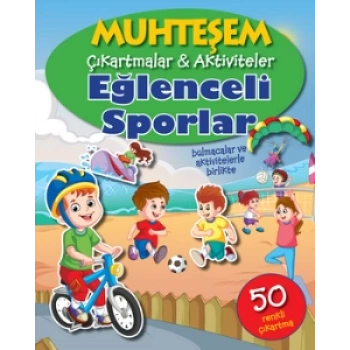 Muhteşem Çıkartmalar & Aktiviteler Eğlenceli Sporlar - The Book Company - Parıltı Yayınları