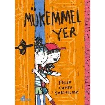 Mükemmel Yer-Pelin Cansu Sarıyıldız- Çınar Yayınları