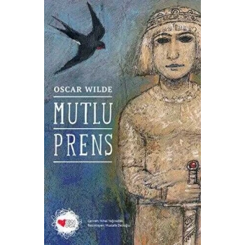 Mutlu Prens - Oscar Wilde - Can Çocuk Yayınları
