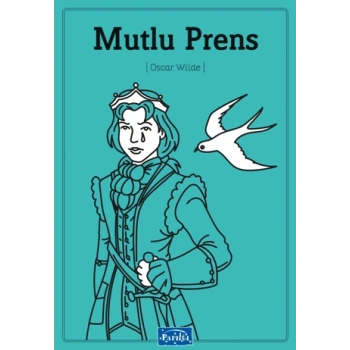 MUTLU PRENS - OSCAR WİLDE - PARILTI YAYINLARI