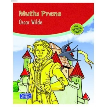 MUTLU PRENS - OSCAR WİLDE - PARILTI YAYINLARI