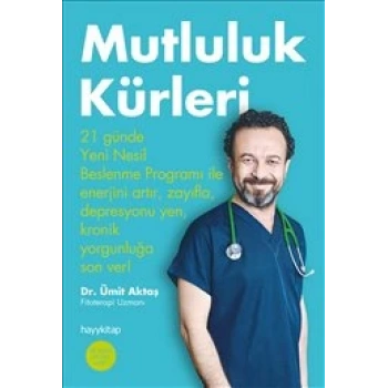 Mutluluk Kürleri - Ümit Aktaş - Hayykitap
