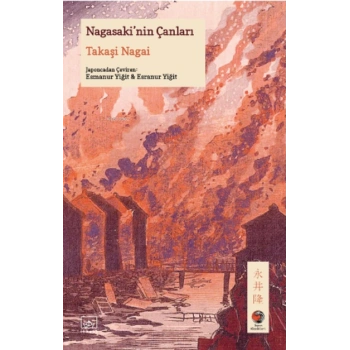 Nagasakinin Çanları - Takaşi Nagai - İthaki Yayınları