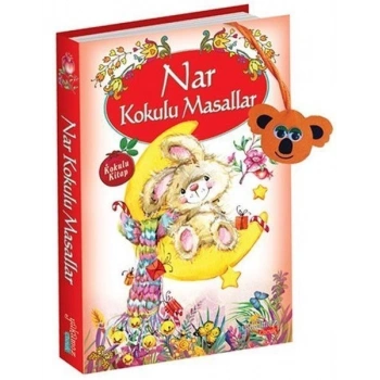 Nar Kokulu Masallar - Yakamoz Yayınları