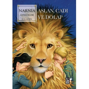 Narnia Günlükleri 2 Aslan,Cadı Ve Dolap-C.S.Lewis-Xlibris