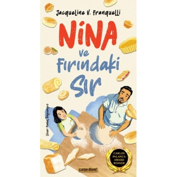Nina Ve Fırındaki Sır-Jacqueline V. Franquelli-Carpediem Yayınları