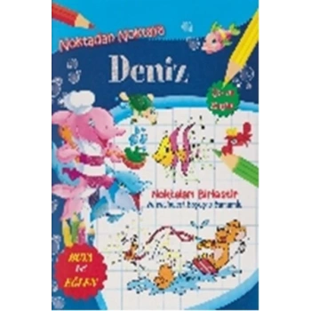 Noktadan Noktaya Deniz - Parıltı Yayınları