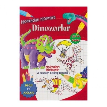 Noktadan Noktaya Dinozorlar - Parıltı Yayınları