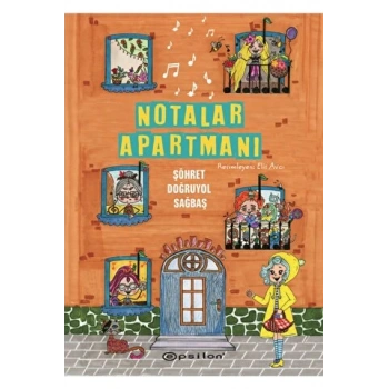 Notalar Apartmanı (Karton Kapak) - Şöhret Doğruyol Sağbaş - Epsilon Yayınları