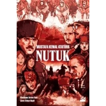 Nutuk-Çizgi Roman - Gazi Mustafa Kemal Atatürk - Doğan Kitap