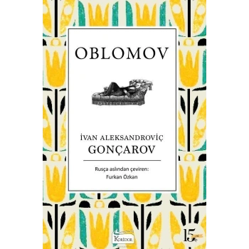 Oblomov (Bez Kapak) - İvan Alekasandroviç Gonçarov - Koridor Yayınları