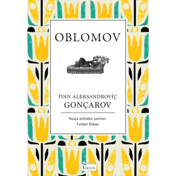Oblomov (Karton Kapak) - İvan Alekasandroviç Gonçarov - Koridor Yayınları
