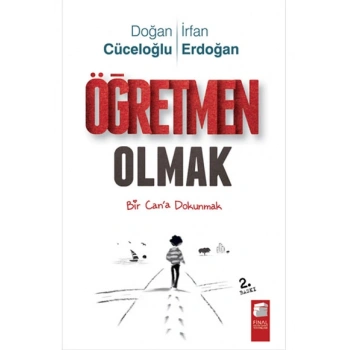 Öğretmen Olmak - Doğan Cüceloğlu - Final Kültür Sanat Yayınları