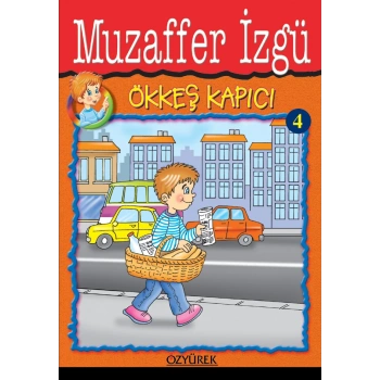 Ökkeş Kapıcı - Muzaffer İzgü - Özyürek Yayınları