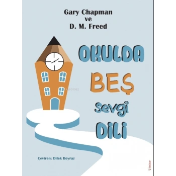 Okulda Beş Sevgi Dili-D. M. Freed-Sola Unitas