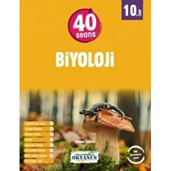Okyanus Yayınları 10. Sınıf 40 Seans Biyoloji-Okyanus Yayınları-Mehmet Yıldırım