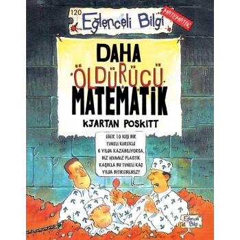 Öldürücü Matematik-Kjartan Poskitt-Eğlenceli Bilgi Yayınları