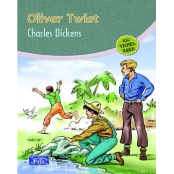Oliver Twist - Charles Dickens - Parıltı Yayınları