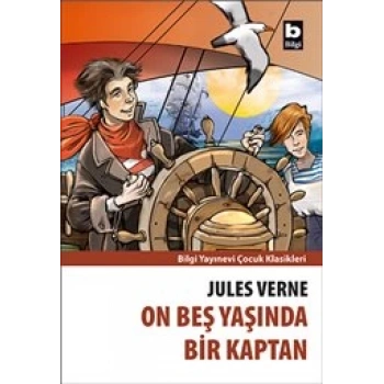 On beş Yaşında Bir Kaptan - Jules Verne - Bilgi Yayınları