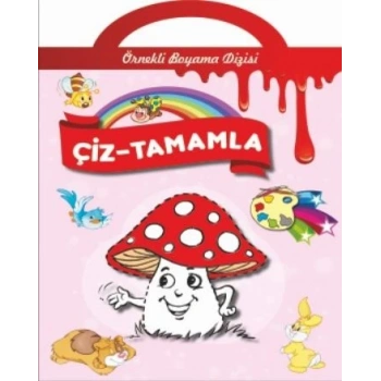 Örnekli Boyama Dizisi : Çiz Tamamla - Parıltı Yayınları
