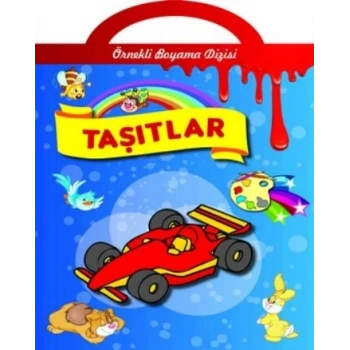 Örnekli Boyama Dizisi : Taşıtlar - Parıltı Yayınları