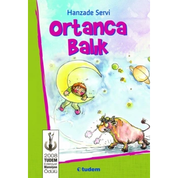 Ortanca Balık - Hanzade Servi - Tudem Yayınları