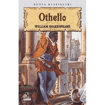 OTHELLO / WİLLİAM SHAKESPEARE / ANONİM YAYINLARI