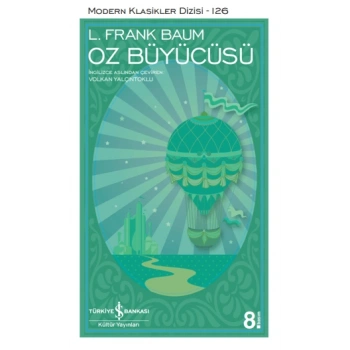 Oz Büyücüsü(Kalın) - Frank Baum - İş Bankası Kültür Yayınları