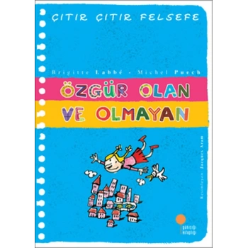 Özgür Olan ve Olmayan - Michel Puech, Brigitte Labbe - Günışığı Kitaplığı