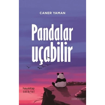 Pandalar Uçabilir - Caner Yaman - Hayykitap Yayınları