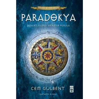 Paradokya-1-Adalet yıldızı ve kayıp pusula- Cem Gülbent - Timaş Yayınları