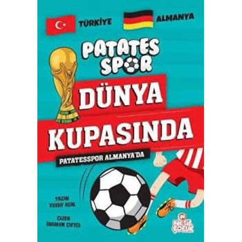 Patates Spor Almanyada - Yusuf Asal - Nesil Çocuk Yayınları