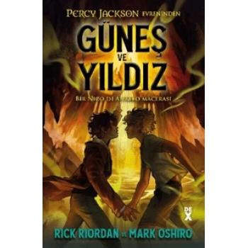 Percy Jackson Evreninden Güneş ve Yıldız - Rick Riordan - Dex Yayıncılık