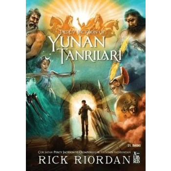 Percy Jackson Ve Yunan Tanrıları-Rıck Gordon-Xlibris Yayınları