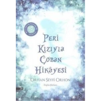 Peri Kızıyla Çoban Hikayesi - Orhan Seyfi Orhan - Everest Yayınları
