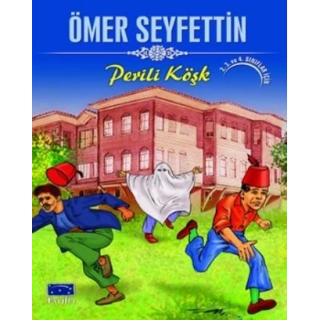 Perili Köşk - Ömer Seyfettin - Parltı Yayınları