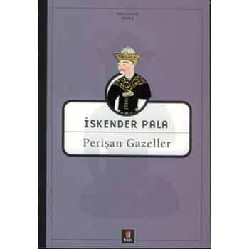 Perişan Gazeller - İskender Pala - Kapı Yayınları