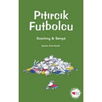 Pıtırcık Futbolcu - René Goscinny - Can Çocuk Yayınları
