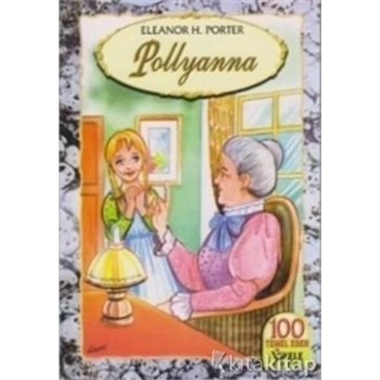 Polyanna - ELeanor H.Porter - İskele Yayınları